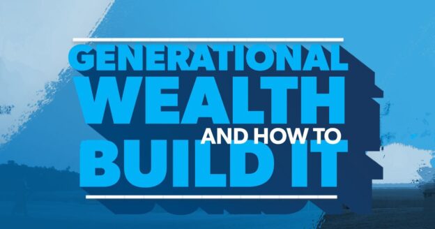 Generational Health/Wealth 1